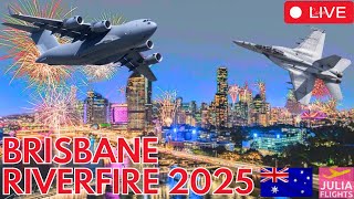 🔴 LIVE BRISBANE RIVERFIRE FIREWORKS 🎆 | C17 + EA-18 Growler & C27 Spartan | Full FIREWORKS Display