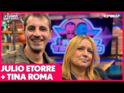 JULIO ETORRE + TINA ROMA (AS VOZES QUE VOCÊ CONHECE) - TICARACATICAST | EP 617