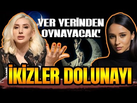 İKİZLER DOLUNAYI (YILIN SON DOLUNAYI) ÖYLE ŞEYLER OLACAK Kİ! FİLİZ ÇAKAL I ELİS MOLLAOĞLU