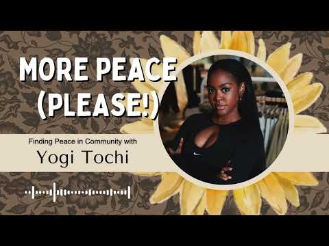 8. Can't Stand a Mean Girl - Finding Peace in Community w/ Yogi Tochi (Part 1)