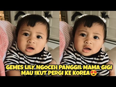 LUCU BANGET!! LILY NGOCEH MAU IKUT PERGI KE KOREA BARENG MAMA GIGI