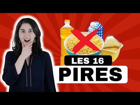 Les PIRES et les MEILLEURS Aliments Industrialisés