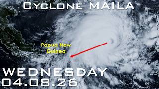 [Wednesday] Cyclone Maila a Strong Cyclone; Forecast to Bring Strong Impacts to Papua New Guinea