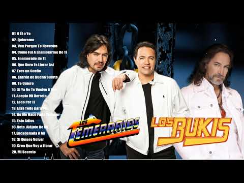 Los Temerarios, Los Bukis Puras Romanticas para Enamorarse