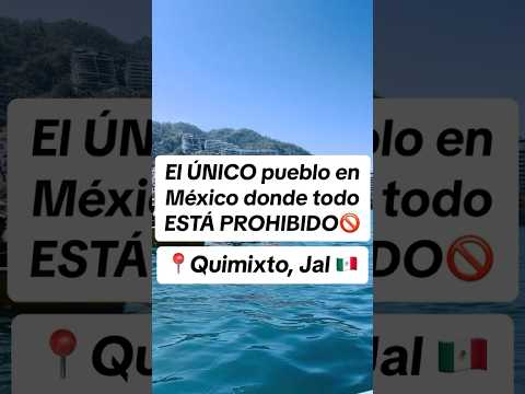 El pueblo donde todo está prohibido 🚫