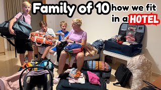 How we fit our FAMILY OF 10 in a Hotel!