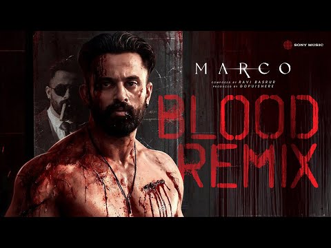 Marco - Blood (Gopuishere Remix) | Santhosh Venky | Ravi Basrur| Unni Mukundan| HaneefAdeni |Shareef