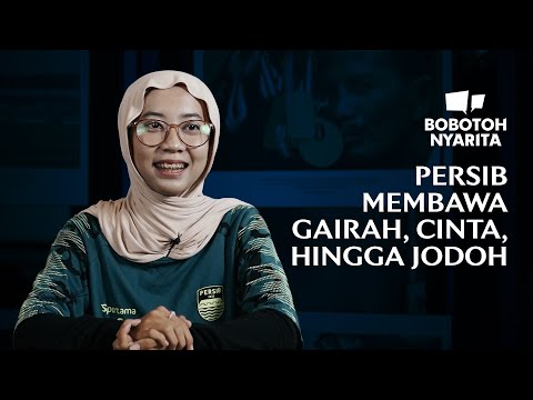 Cintanya Pada PERSIB Membawa Gairah Untuk Nasa | Satu PERSIB Berjuta Cerita