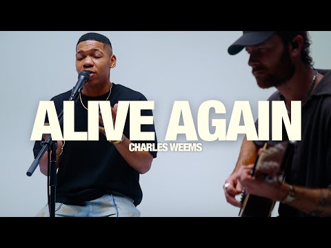 CHARLES WEEMS - Alive Again: Song Session