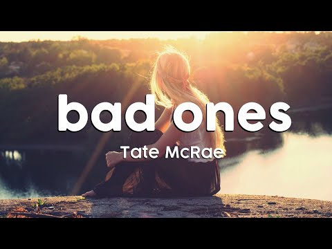 Tate McRae - bad ones (Lyric Version)