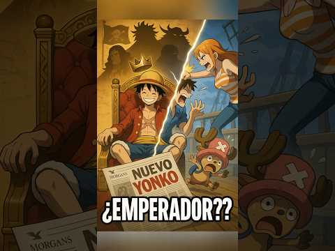 LUFFY ES REALMENTE UN YONKO #onepiece