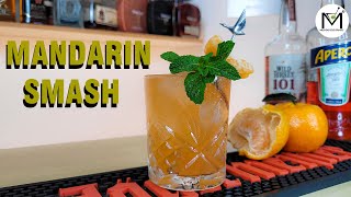 MANDARIN SMASH - DRINK COM MEXERICA, BOURBON E APEROL !!!