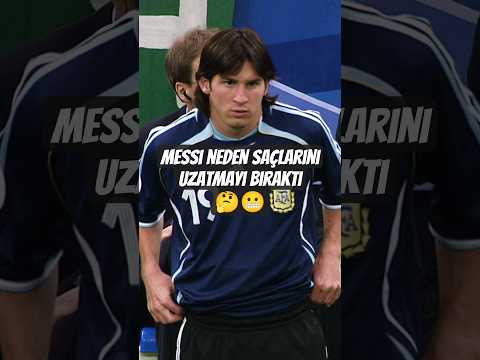MESSİ NEDEN SAÇLARINI UZATMAYI BIIRAKTI!!!