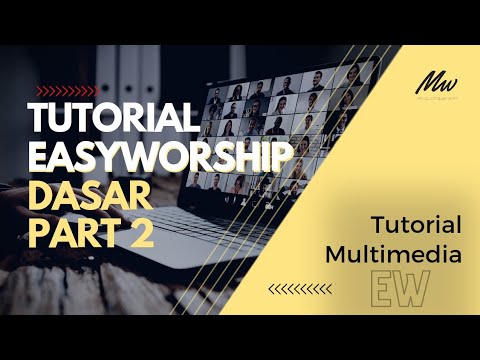 easyworship 6 tutorial