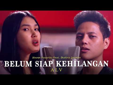 Stevan Pasaribu Feat. Shakira Jasmine - Belum Siap Kehilangan (Live Studio Session)