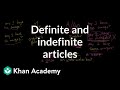 Definite vs Indefinite Articles Explained