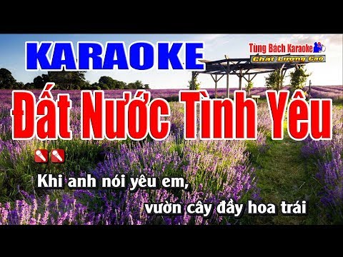 Đất Nước Tình Yêu Karaoke 123 HD – Nhạc Sống Tùng Bách