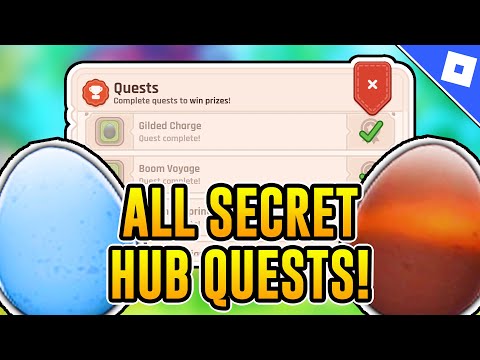 How to COMPLETE ALL 11 SECRET HUB QUESTS in THE HATCH HUB (EGG HUNT 2025: THE HATCH) | Roblox