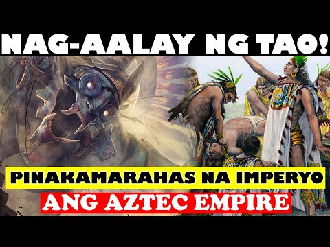 NAG-AALAY SILA NG TAO! ANG UHAW SA DUGONG AZTEC EMPIRE