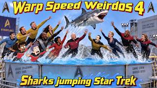 Warp Speed Weirdos Episode 4: Sharks jumping Star Trek