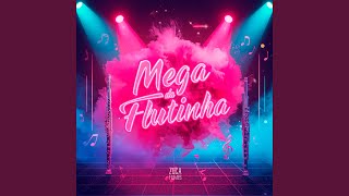 Mega da Flautinha