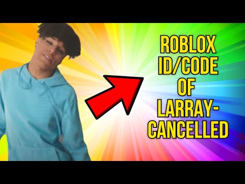 Thanos Larray Roblox Id Code 07 2021 - what roblox game does larray play