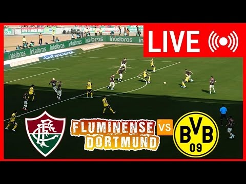🔴LIVE : Fluminense vs Dortmund | FIFA Club World Cup Full