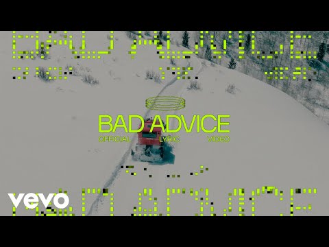 The Chainsmokers, ELIO - Bad Advice (Official Lyric Video)