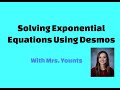 Solving Exponential Equations with Desmos