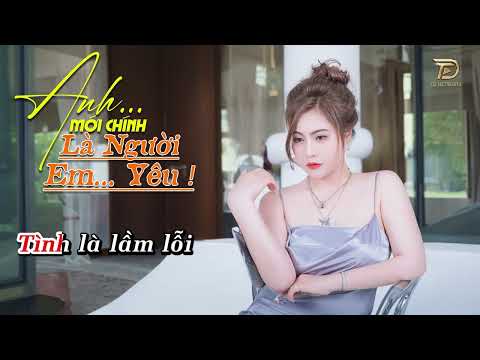 Anh Mới Chính Là Người Em Yêu Ngân Ngân Karaoke