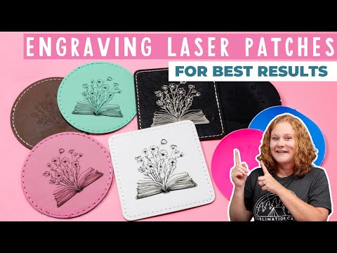 How to Engrave Laser Patches and Siser Brick