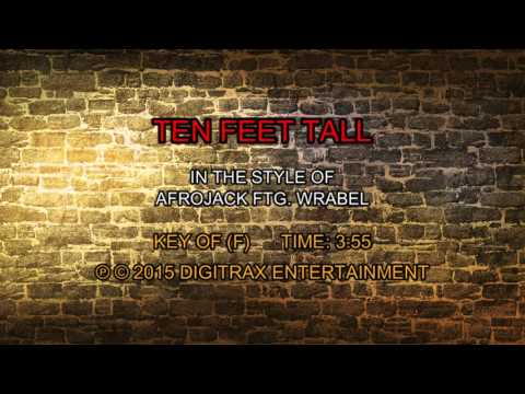 Afrojack ftg. Wrabel – Ten Feet Tall (Backing Track)