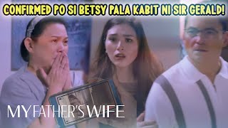 My Father's Wife: Mam Alam Ko Na Po Kung Sino Babae Ni Sir Gerald!