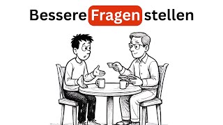 Jederzeit bekommen, was Sie wollen: 17 MAGISCHE Fragen