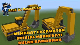 MEMBUAT EXCAVATOR
