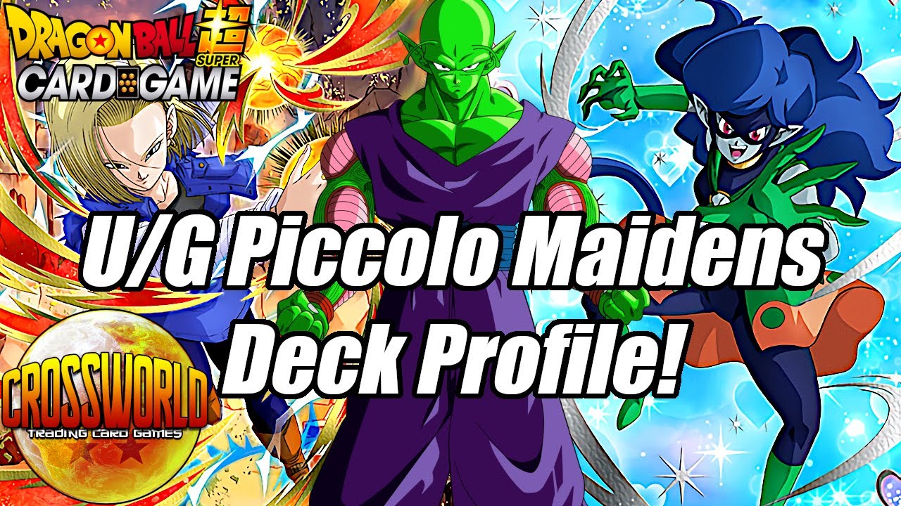 U/G Piccolo Maidens Deck Profile! - Dragon Ball Super Card Game