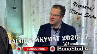 BonoStudio: Talousnäkymät 2026-27 torstaina klo 17 – Hurjaa menoa – Vieraana Klaus Sirén viisaus.fi