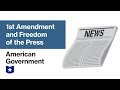 Freedom of the Press and Landmark Cases