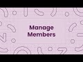 Managing Members in Quizzes Dashboard
