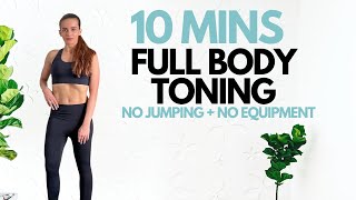 10 Minute Toning/Strength Home Workout (No Jumping + No Equipment)