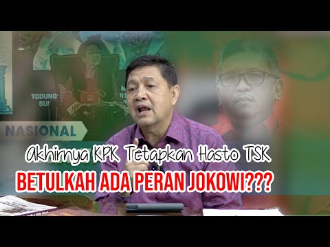 Akhirnya KPK Tetapkan Hasto TSK, Betulkah Ada Peran Jokowi???