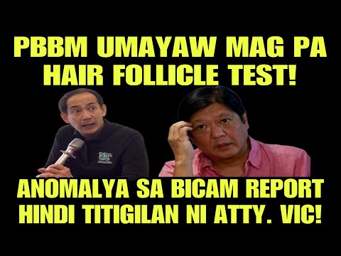 GRABE NA ITO! PBBM AYAW MAG PA DRU* TEST? ANOMALYA SA BICAM REPORT HINDI TITIGILAN NI ATTY. VIC!