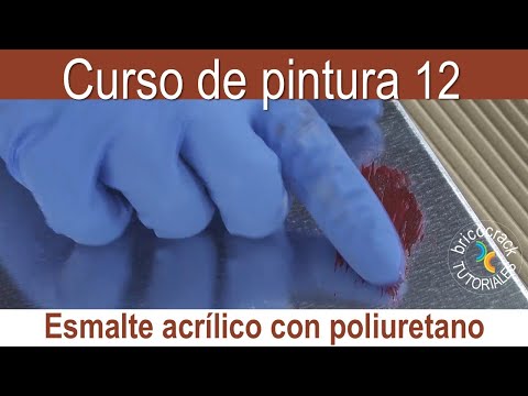 Curso de pintura 12: esmalte acrílico con poliuretano (Bricocrack)