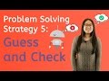 Guess and Check Problem Solving