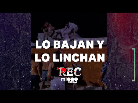 LO BAJAN Y LO LINCHAN - ASALTAN A MADRE E HIJA - #REC