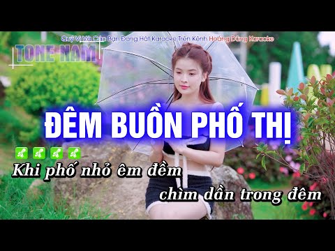 Đêm Buồn Phố Thị Karaoke Tone Nam – Beat Rumba Phối Mới Cực Hay – Hoàng Dũng Karaoke