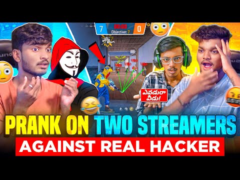 PRANK😂ON TWO STREAMERS🤬AGAINST REAL HACKER😈|| FREE FIRE IN TELUGU || ❤🔥#msu  #freefire