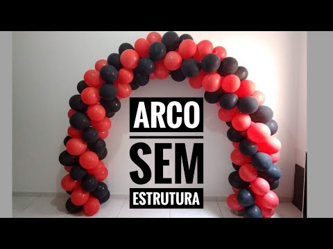 ARCO DE BALÃO - COMO FAZER ARCO DE BALÕES SEM ESTRUTURA