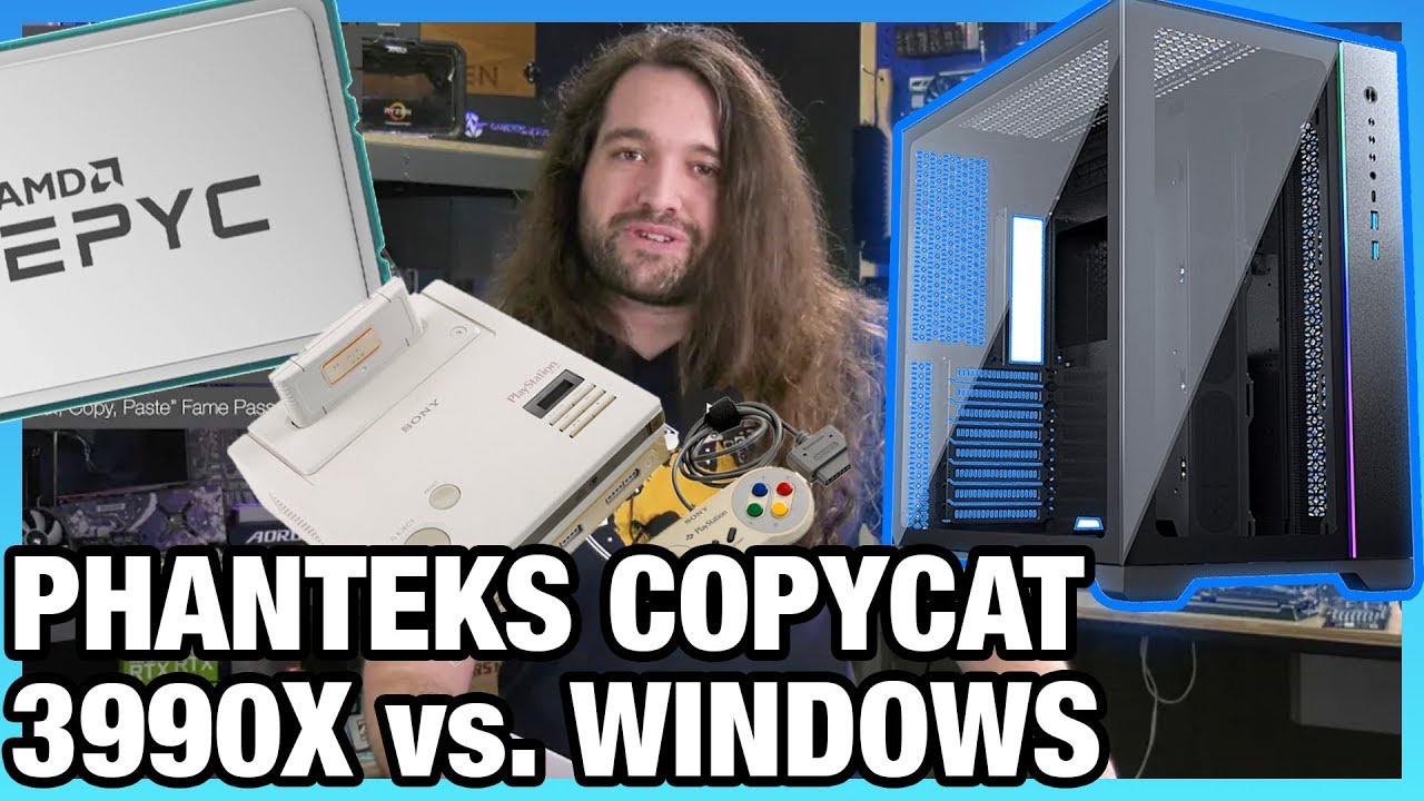 HW News - Phanteks Rips Off Lian Li, AMD Responds to 3990X Scheduling