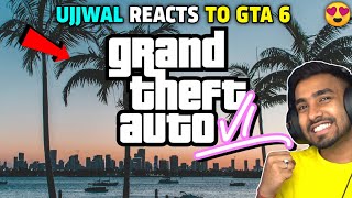 TECHNO GAMERZ REACTS TO GTA 6 | TECHNO GAMERZ | UJJWAL GAMER